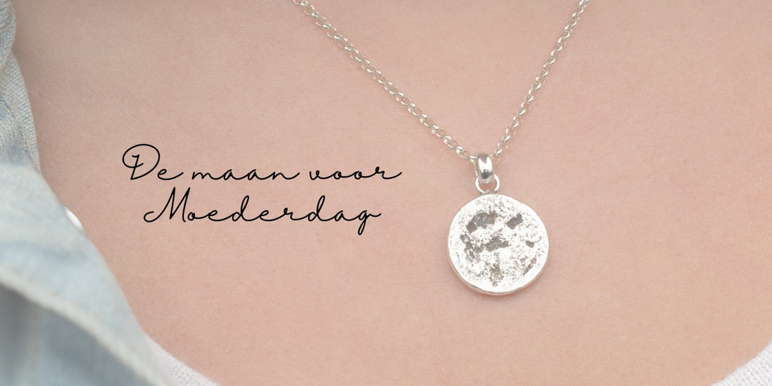 Ontdek de gepersonaliseerde Zilveren Maan hanger voor Moederdag in deze Blog